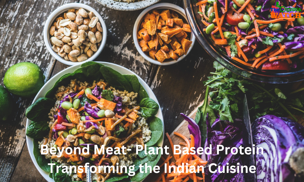 Beyond Meat- Plant Based Protein Transforming the Indian Cuisine